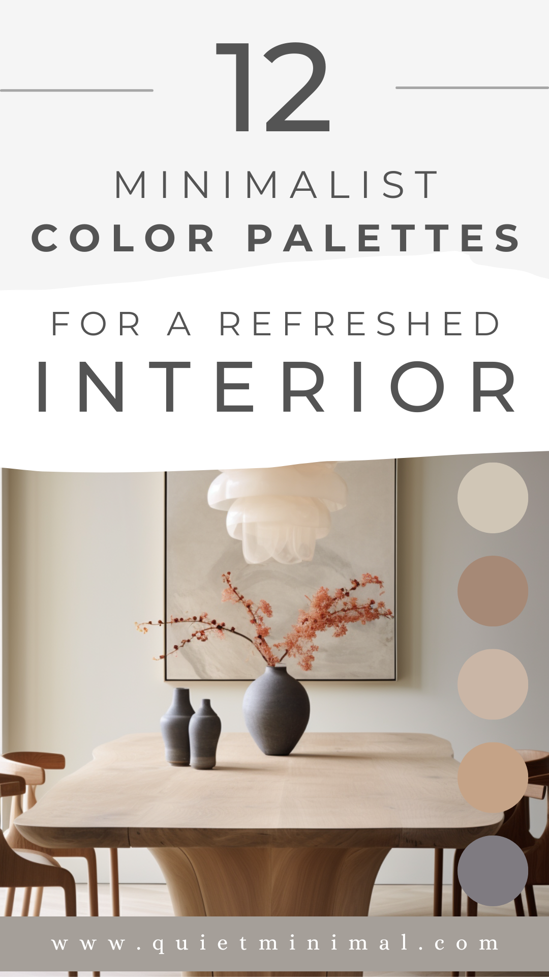 12 minimalist color palettes for a refreshed interior.