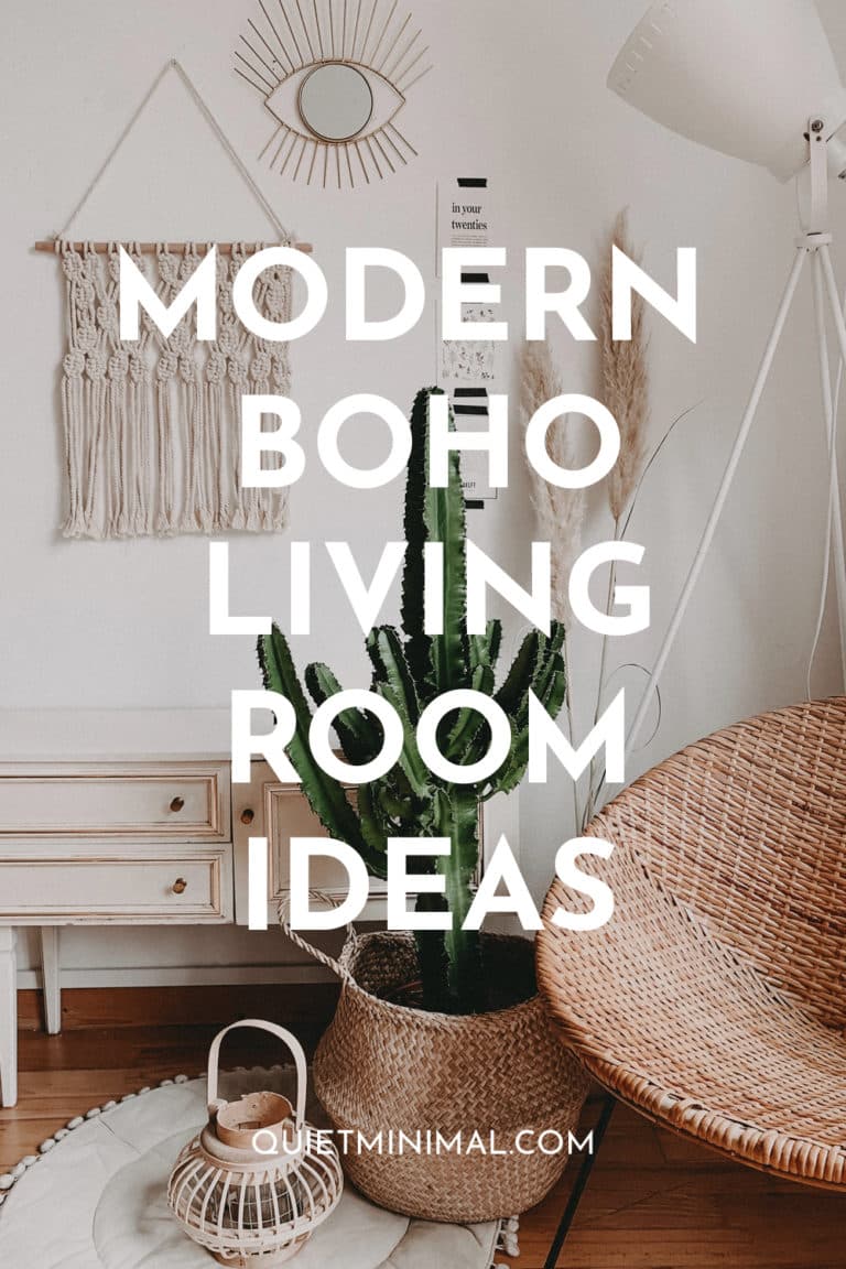 Modern Boho Living: 11 Unmissable Decor Tips - Quiet Minimal