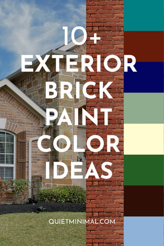 Revamp with Color 11 Brick Exterior Paint Ideas Quiet Minimal