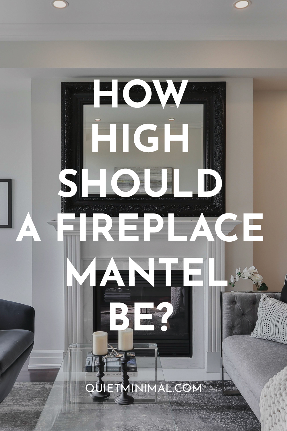 how high should a fireplace mantel be
