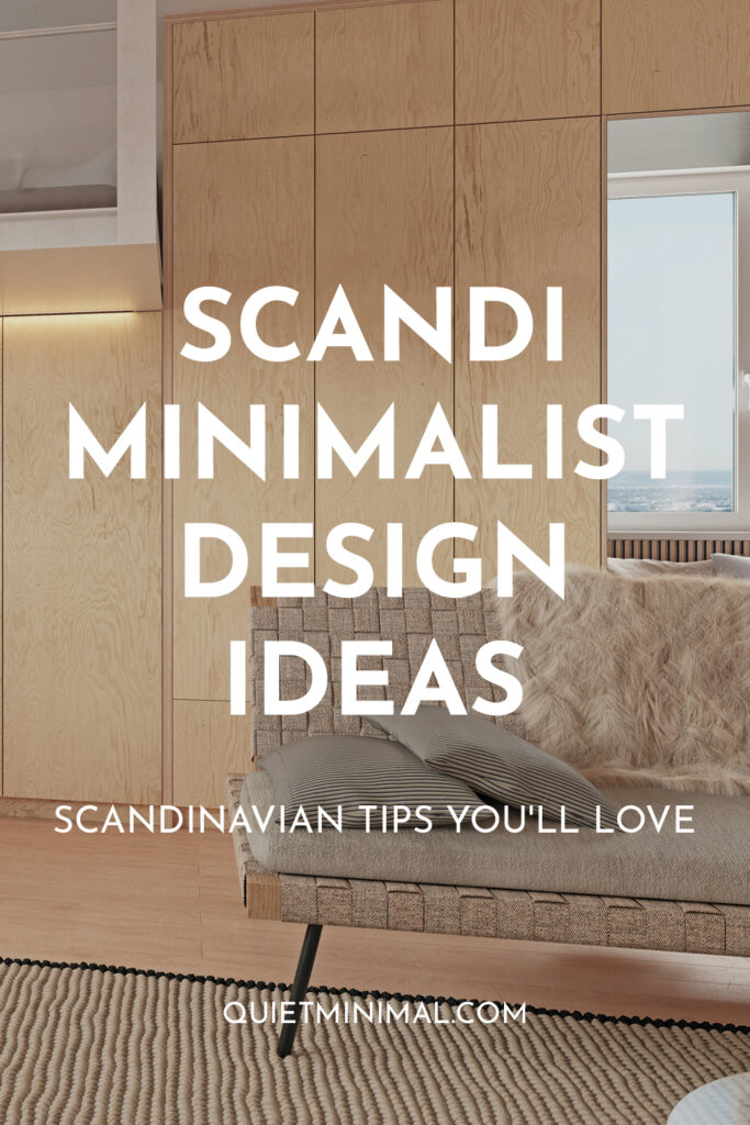 scandinavian minimalist design ideas