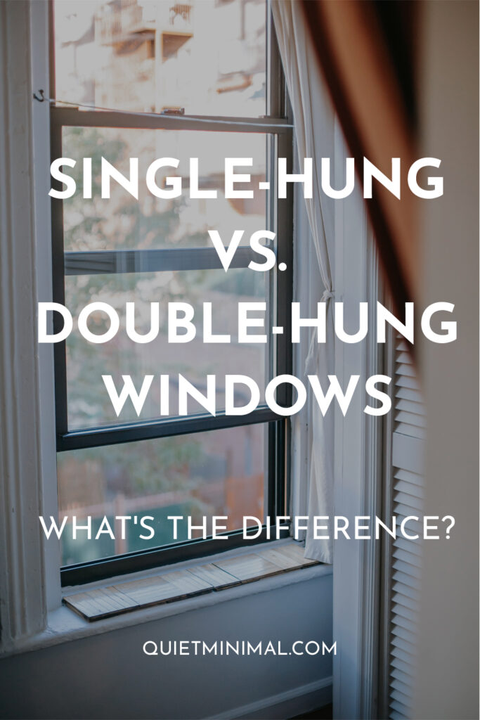 main differences between single and double hung windows