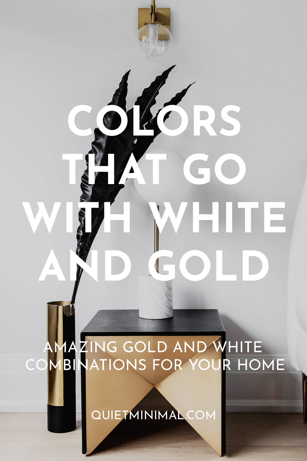 Harmony at Home: Discover the White & Gold Color Magic! - Quiet Minimal