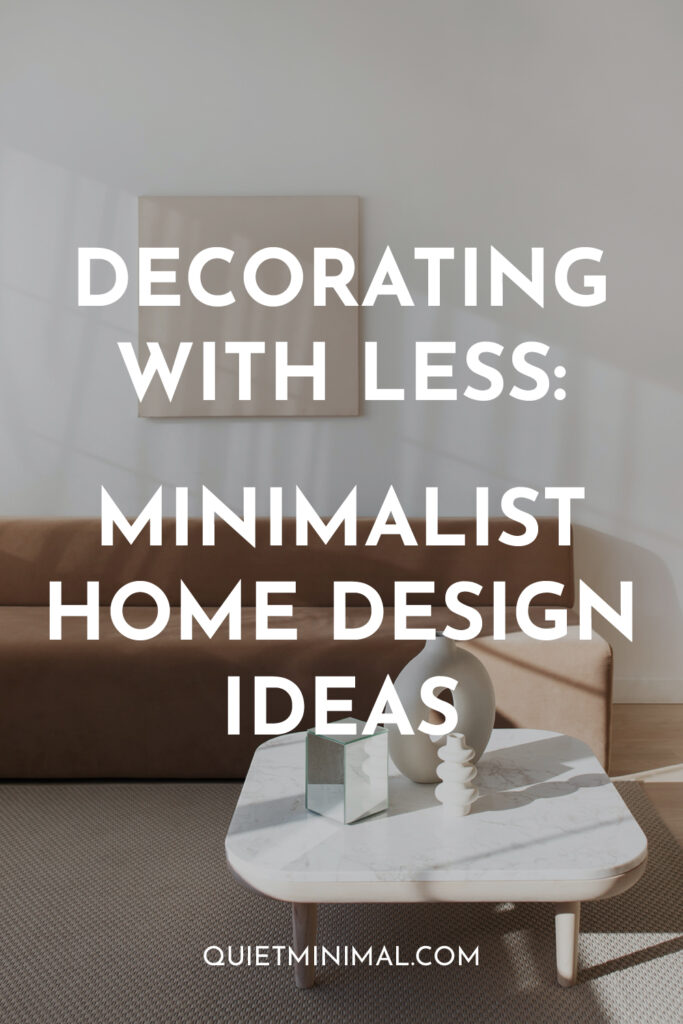 decorating with less