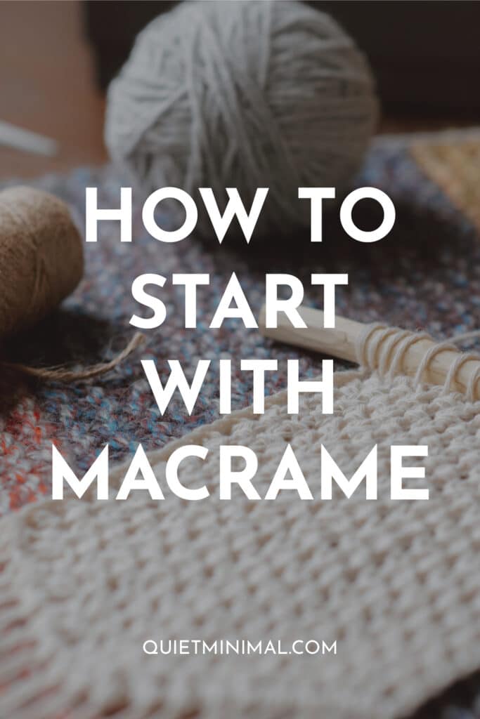 how to start with macrame