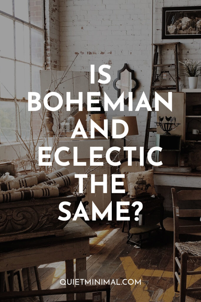 is bohemian and eclectic the same