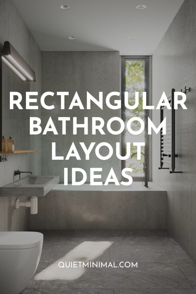 Rectangular Bathrooms Reinvented Top Layout Makeovers Quiet Minimal