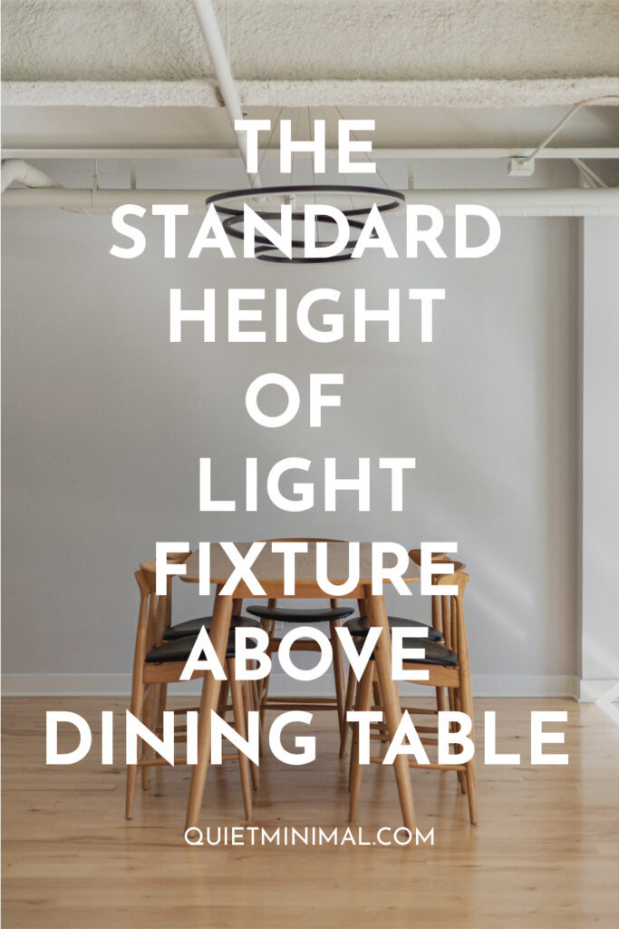 standard height of light fixture above dining table