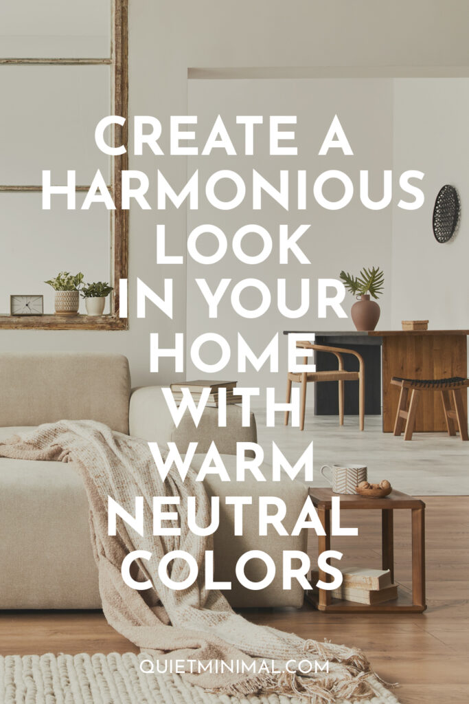 Home with warm neutral colors