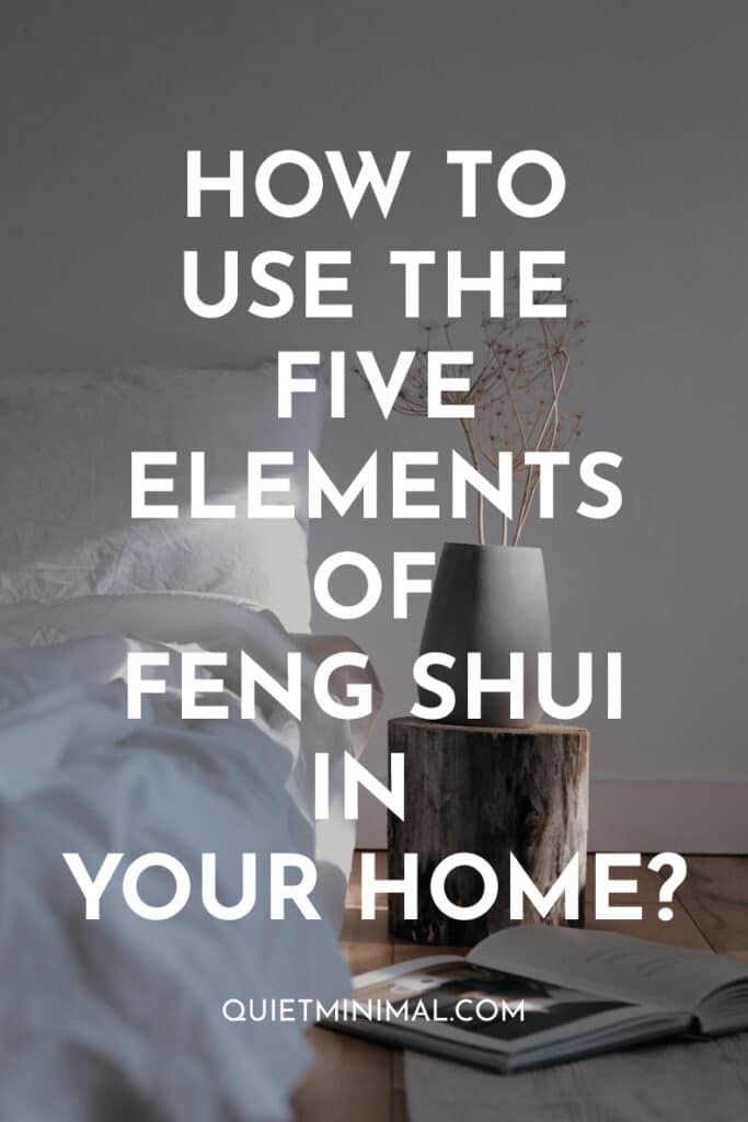 how to use the five elements of feng shui in your home