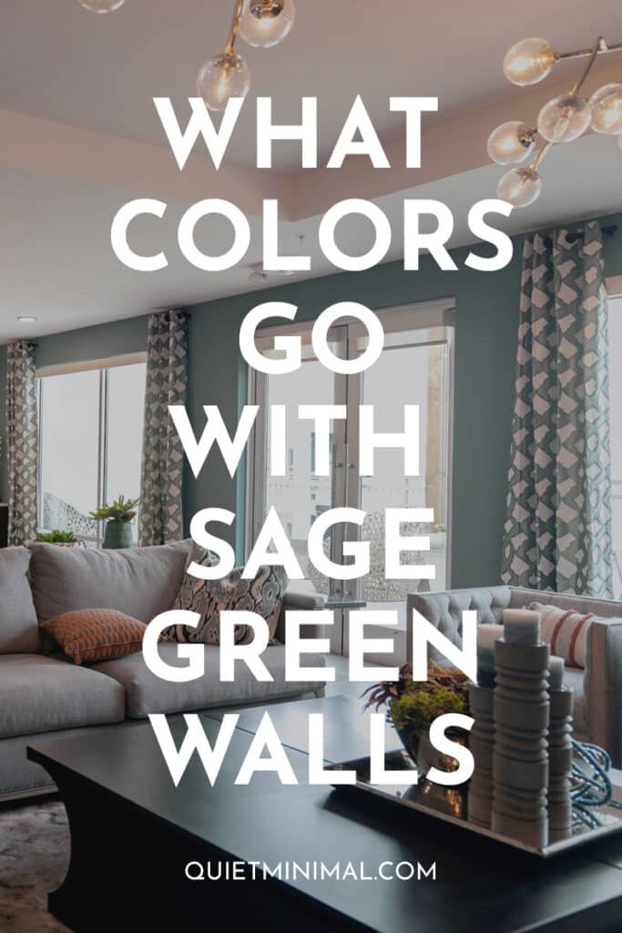 what colors go with sage green walls