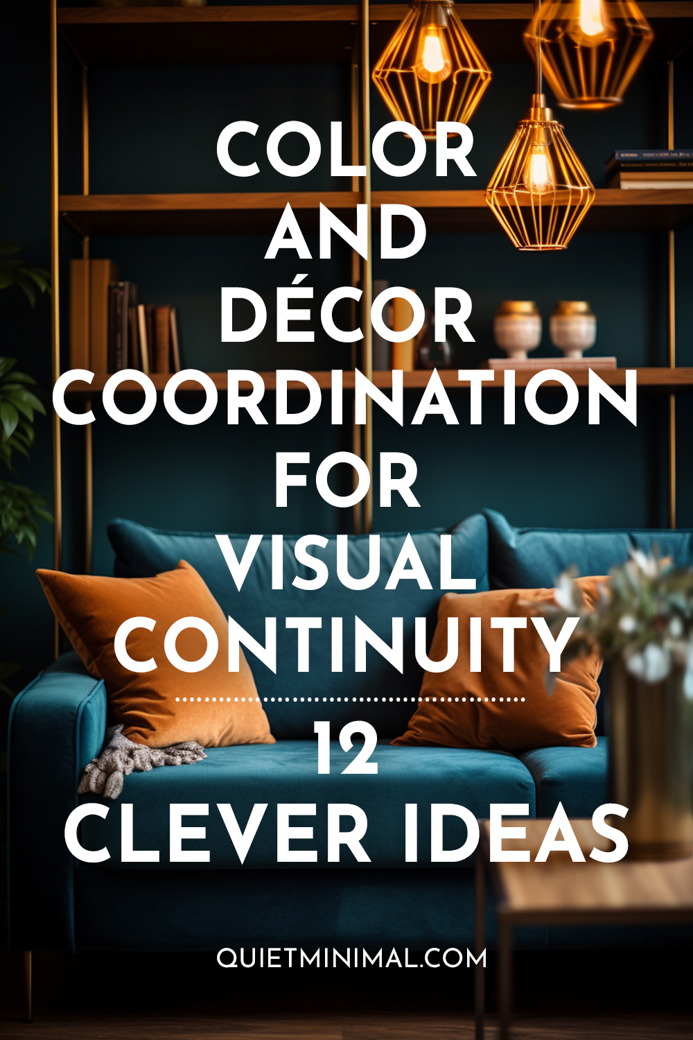 Explore 12 clever ideas for achieving visual continuity and décor coordination through color.