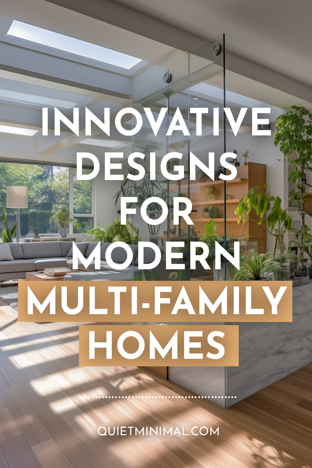 Innovative designs for maximizing space in modern multi-family homes.