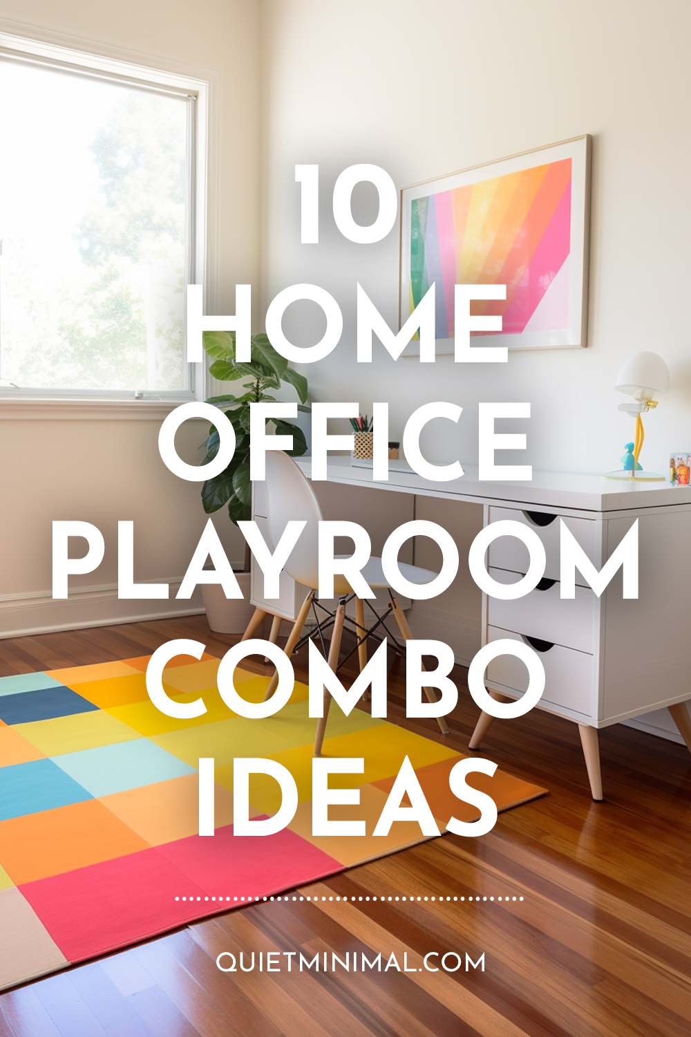 Design Tips: 10 Home Office Playroom Combo Ideas